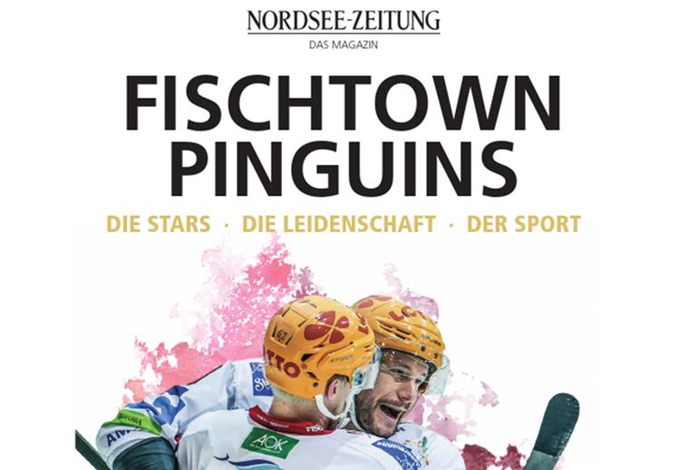 Am Freitag in der NORDSEE-ZEITUNG: die 20-seitige Beilage mit Geschichten rund um die Fischtown Pinguins.