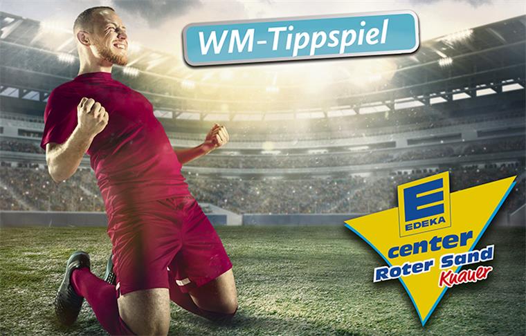 Knauer-WM-Tipp: Hochspannung vor den letzten Spielen Bei unserem WM-Tippspiel für Bremerhaven und Umgebung kannst du Preise im Gesamtwert von 1000 Euro gewinnen.