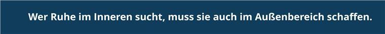 Perfekte Ordnung - Warum ein aufgeräumtes Schlafzimmer für besseren Schlaf sorgt Wer Ruhe im Inneren sucht, muss sie auch im Außenbereich schaffen.