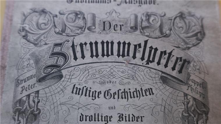 Warum der Struwwelpeter unsterblich ist Das Buch wurde so bekannt, dass der Kaiser den Autor kennenlernen wollte.