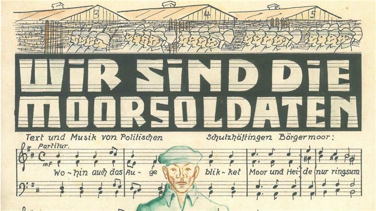 Gedenkstätte erinnert an Aufführung von „Moorsoldaten“-Lied Das Liedblatt zu dem Titel „Wir sind die Moorsoldaten“ von 1933.