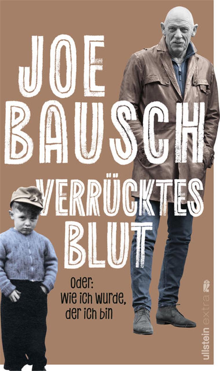 Die Autobiografie von Joe Bausch heißt „Verrücktes Blut – Oder: Wie ich wurde, der ich bin“ (Ullstein-Verlag, Berlin, 240 Seiten, 22,99 Euro).