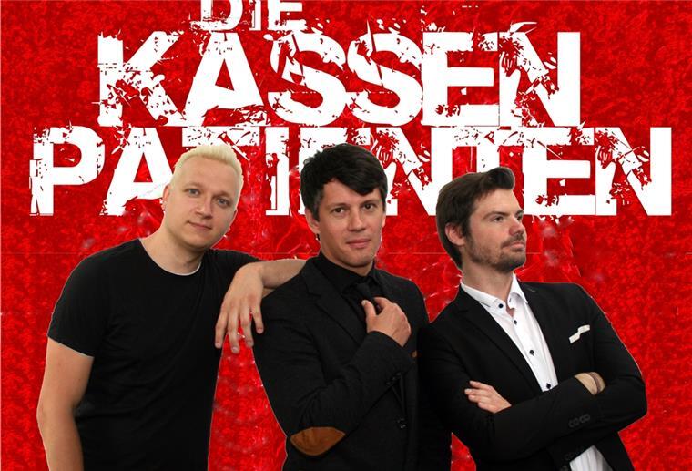 Coole Mucke auf Rezept DIE KASSENPATIENTEN verarzten am 19. August.