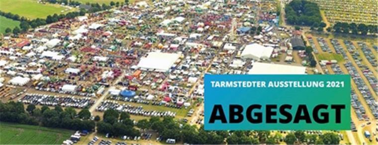 Tarmstedter Ausstellung 2021 wird abgesagt Die Tarmstedter Ausstellung findet in diesem Jahr nicht statt. Digitales Format am 9. Juli geplant.