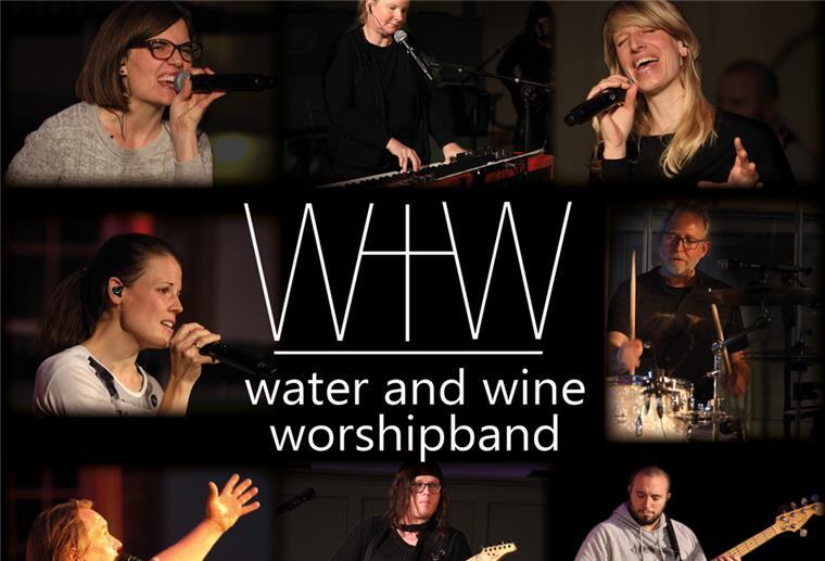 Neue Wege: Die Band Water+Wine bringt Schwung in die Kirchen Die Worship-Band Water+Wine aus Bremervörde bringt moderne Kirchenmusik professionell auf die Bühne.