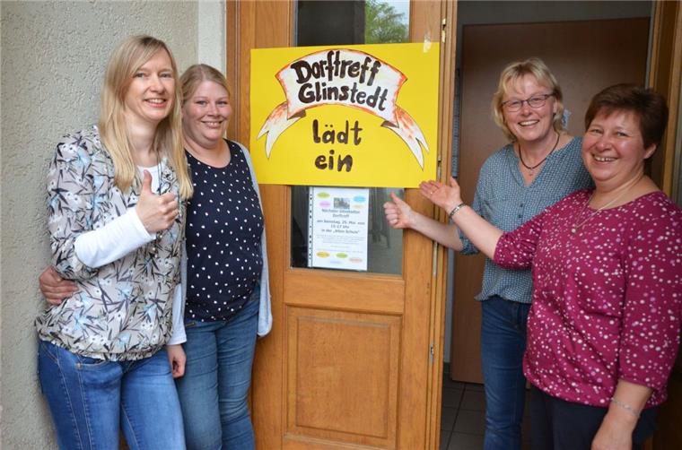 Erster Glinstedter Dorftreff setzt starkes Zeichen Freuten sich über den guten Start des Dorftreffs (von links): Birthe Blanken, Sandra Hocke, Sandra Pape und Christina Brandt.