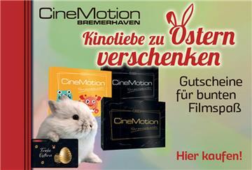 CineMotion wirbt: Kinoliebe zu Ostern verschenken