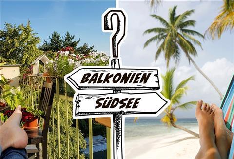 Müssen wir in diesem Jahr auf dem Balkon bleiben oder dürfen wir vom Urlaub im Süden träumen?