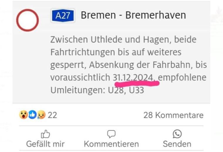 Bleibt die A27 bis Silvester gesperrt? Das steckt wirklich hinter der Nachricht Sperrung bis Dezember? Diese Nachricht sorgt für Entsetzen.