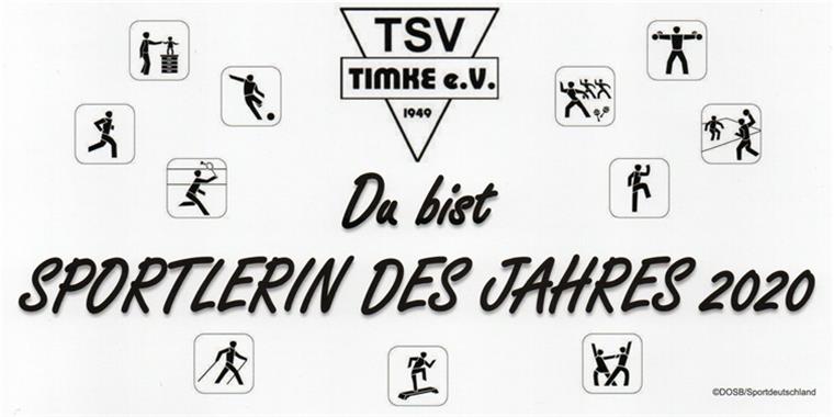 Auszeichnung für alle Mitglieder Tolle Idee: Der TSV Timke erklärt im Coronajahr alle rund 420 Mitglieder zu Sportlern des Jahres.