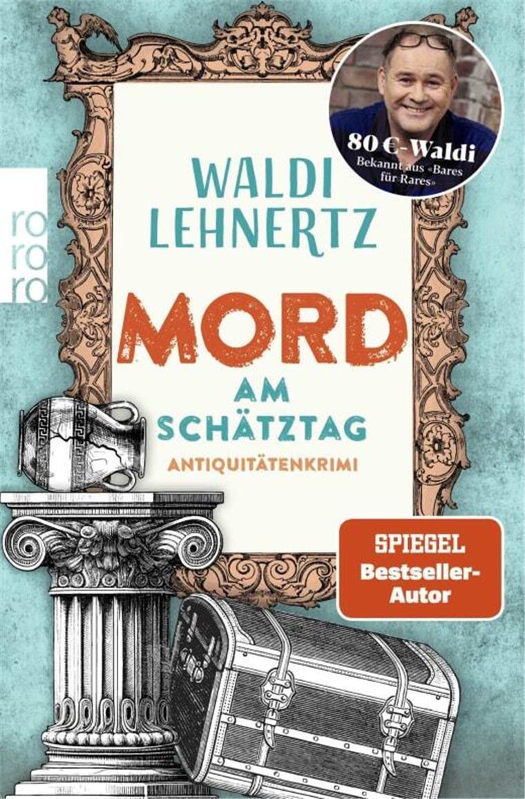 „80-Euro-Waldi“ Lehnertz: Was Fans über seinen neuen Roman wissen müssen Das Buchcover von "Mord am Schätztag". Waldi Lehnertz veröffentlicht seinen zweiten Roman.